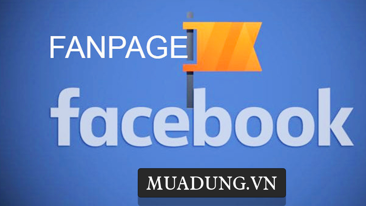 Bán hàng online trên Facebook qua Fanpage