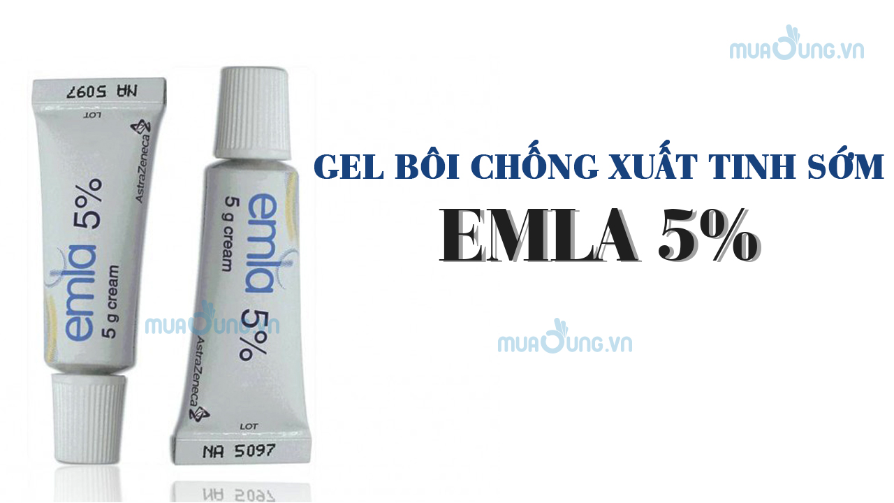 Gel bôi chống xuất tinh sớm Emla Cream