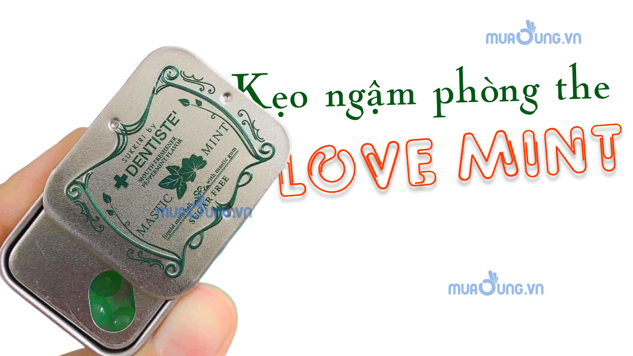 kẹo ngậm phòng the love mint