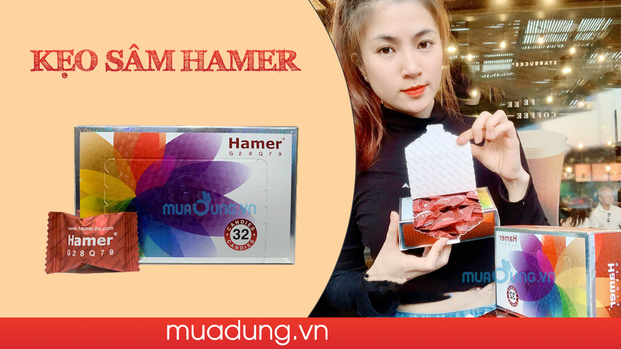 KẸO SÂM HAMER VÀ TÁC HẠI