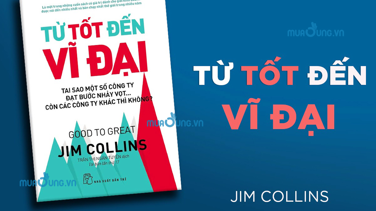 Từ tốt đến vĩ đại (Good to Great)