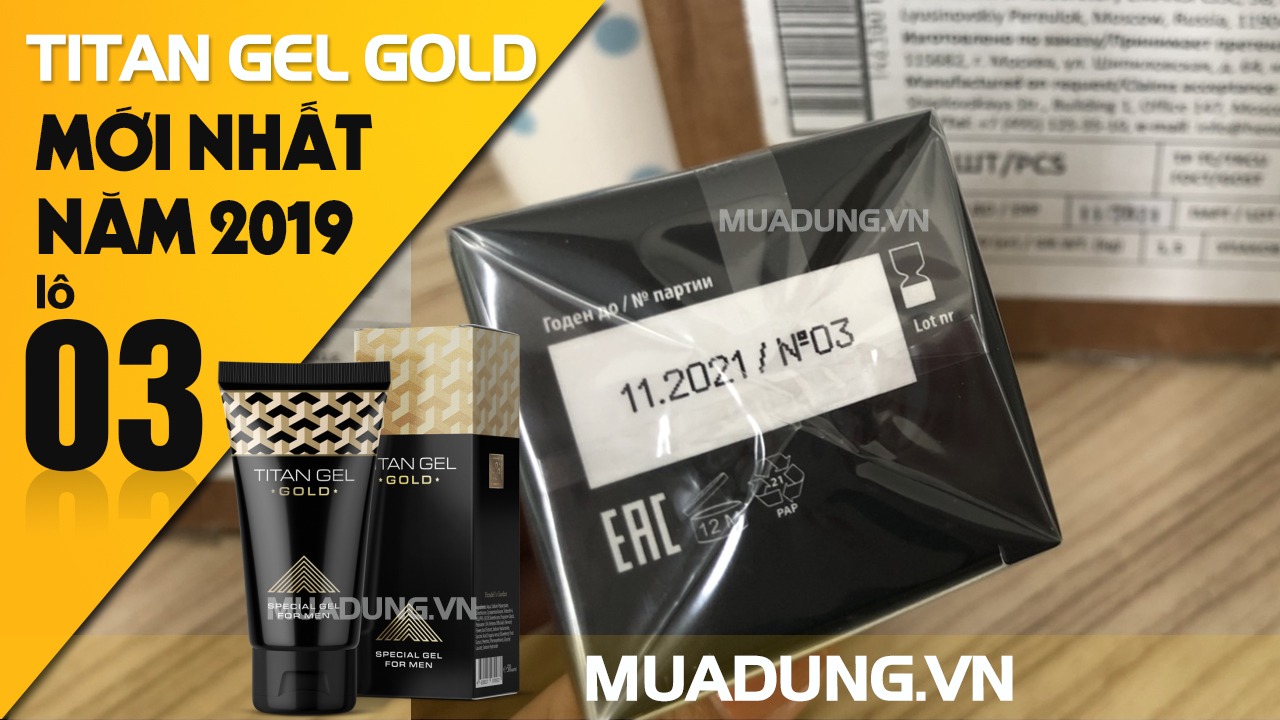 Titan gel gold lô 03