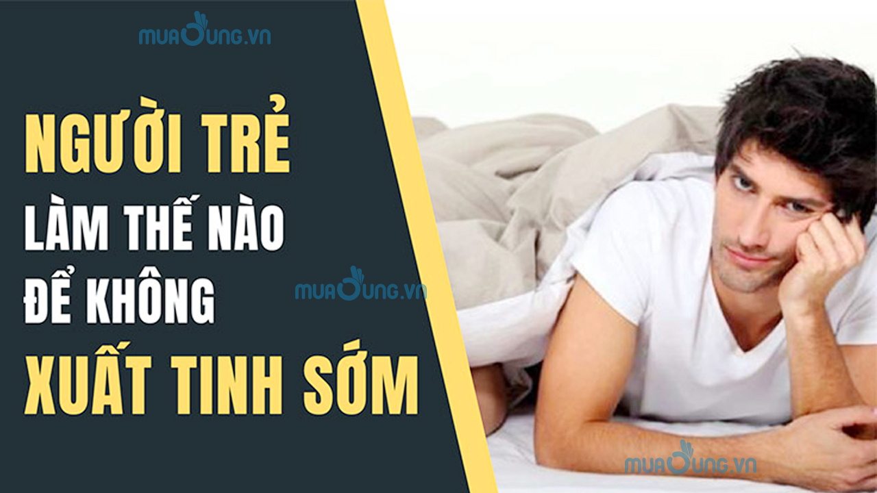 XUÂT TINH SƠM