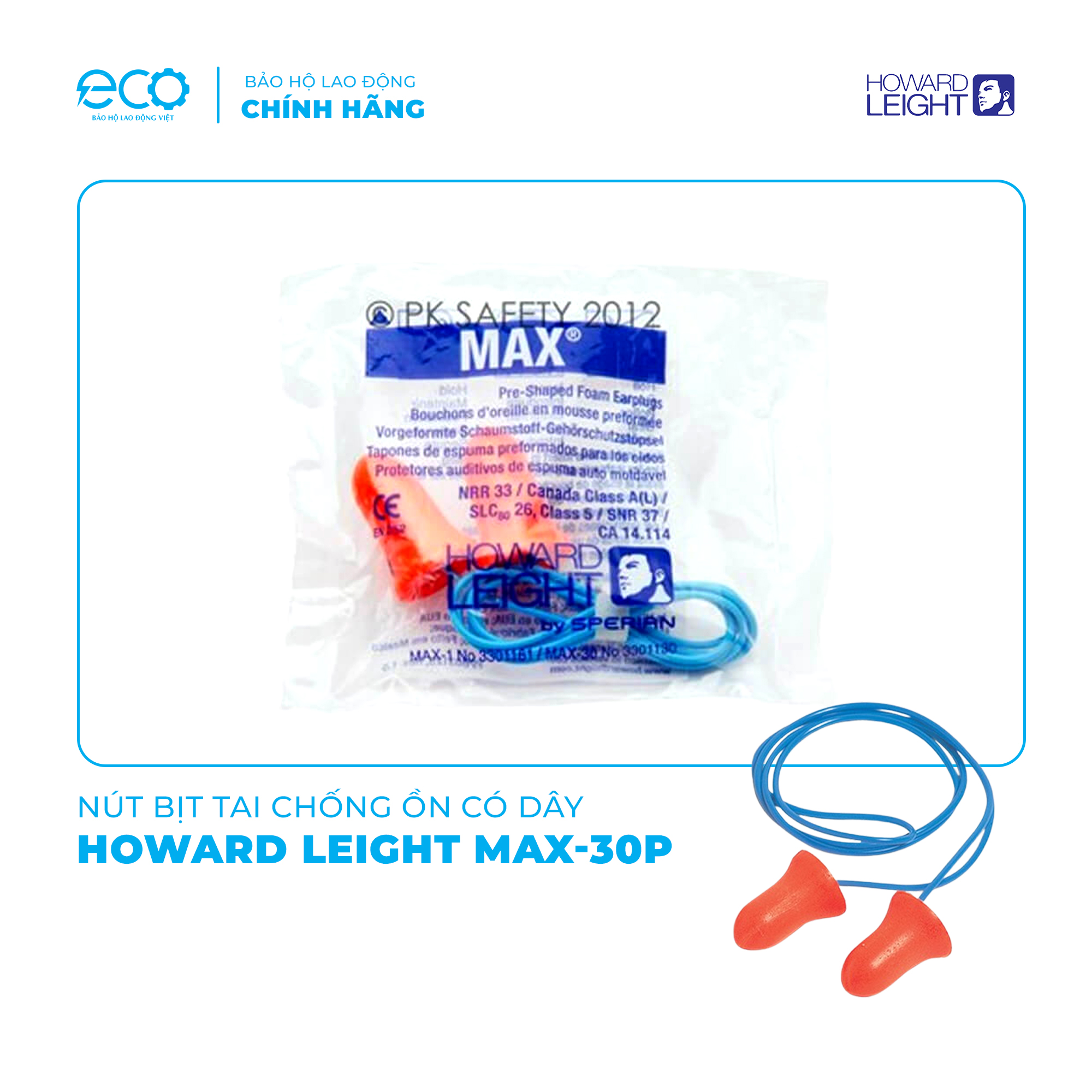 Nút bịt tai chống ồn Howard Leight Max 30 – Giải pháp bảo vệ thính giác tối ưu