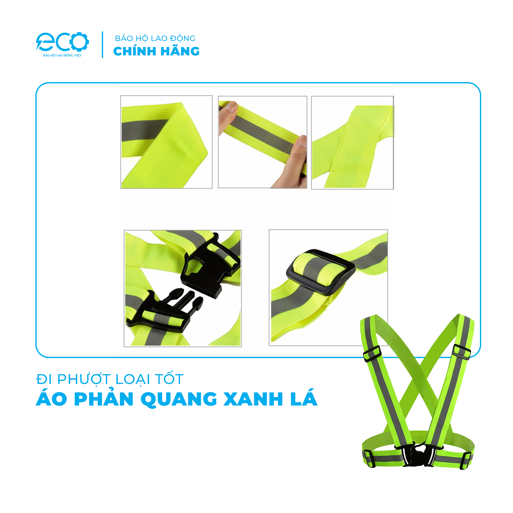 Áo phản quang xanh lá đi phượt loại tốt có khoá cài, dây đai thun độ phát sáng ban đêm tốt