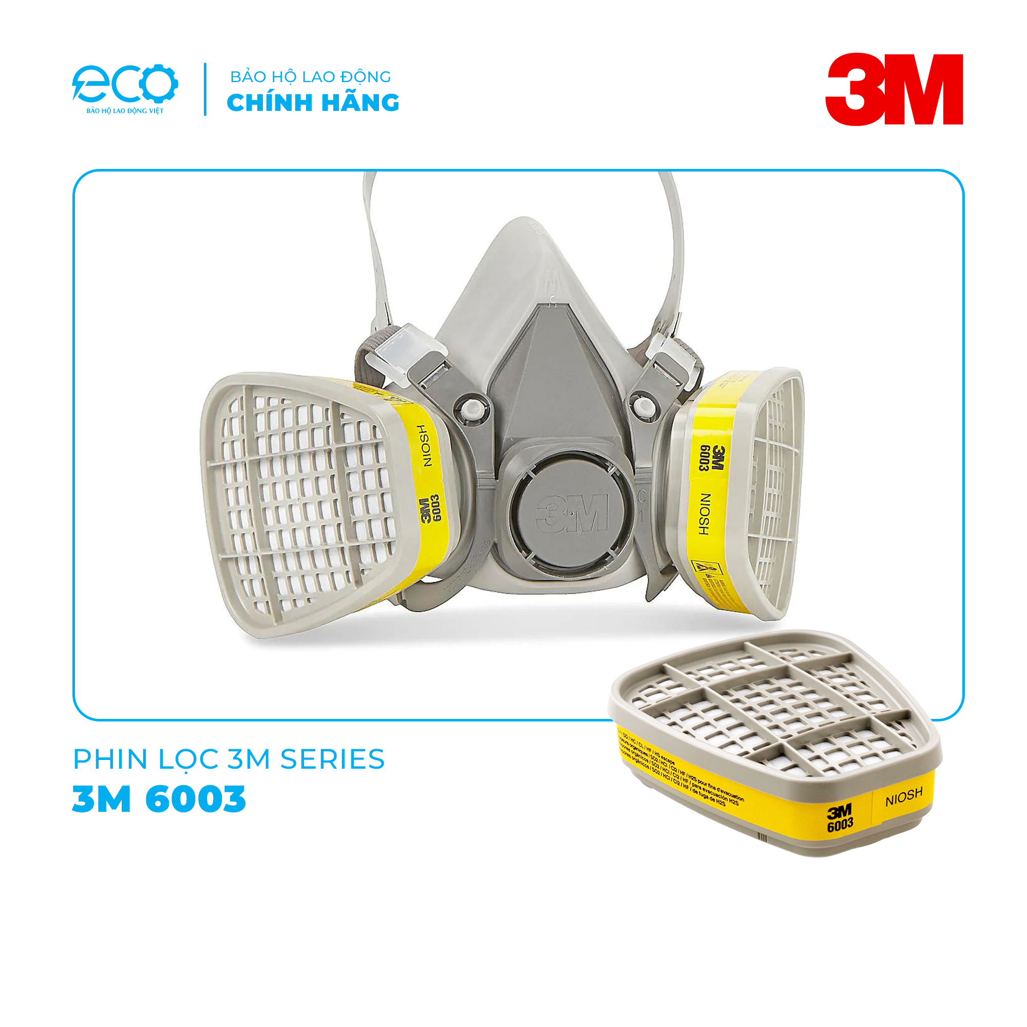 Phin lọc 3M 6003
