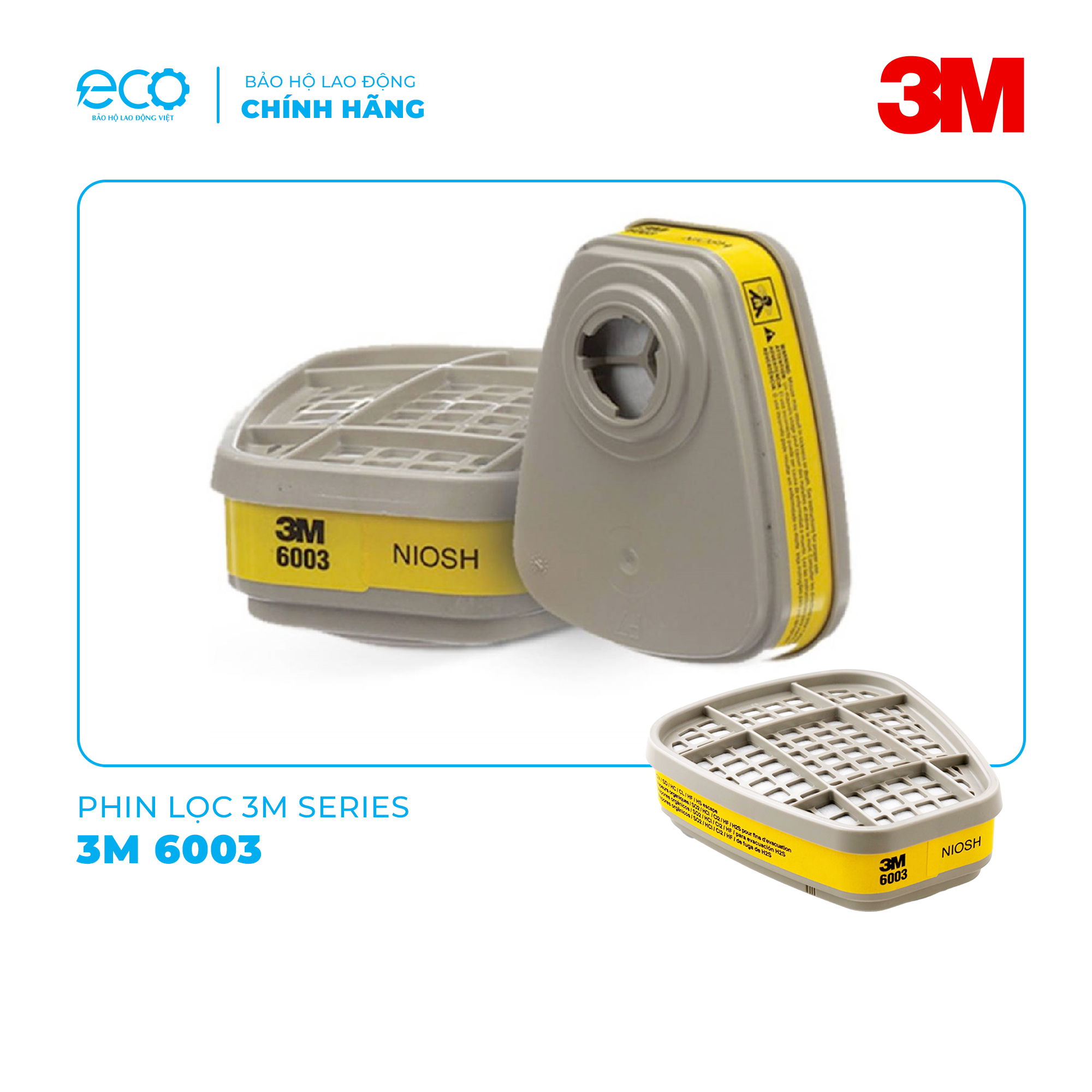 Phin lọc 3M 6003